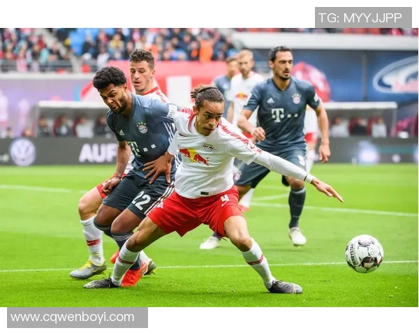 德甲巅峰对决rb莱比锡迎战拜仁慕尼黑争夺冠军荣耀